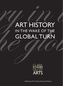 Art History in the Wake of the Global Turn