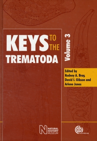 Keys to the Trematoda, Volume 3