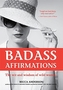 Badass Affirmations
