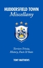 Huddersfield Town Miscellany