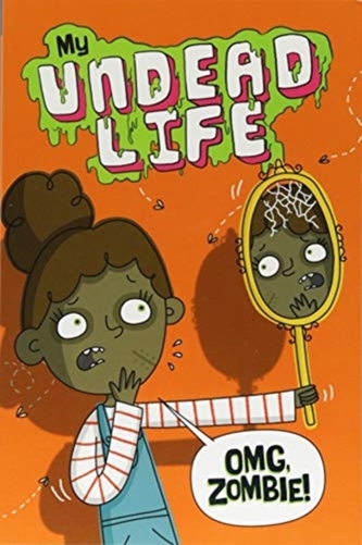 OMG, Zombie!