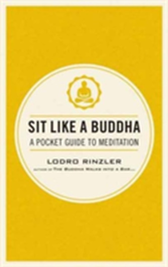 Sit Like a Buddha