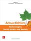 Annual Editions: Technologies, Social Media, and Society