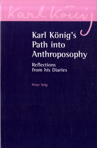 Karl Koenig's Path into Anthroposophy