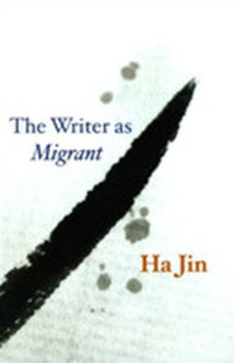 The Writer as Migrant