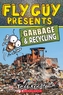 Fly Guy Presents: Garbage and Recycling (Scholastic Reader, Level 2)