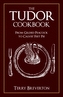 The Tudor Cookbook
