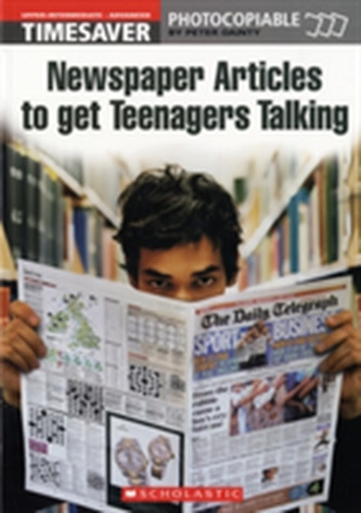 Newspaper Articles to Get Teenagers Talking