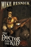 The Doctor And The Kid
