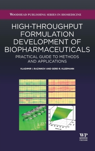 High-Throughput Formulation Development of Biopharmaceuticals
