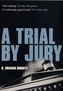 A Trial by Jury