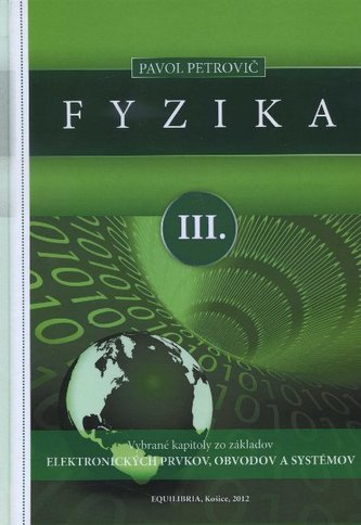 Fyzika III. Fyzika III.