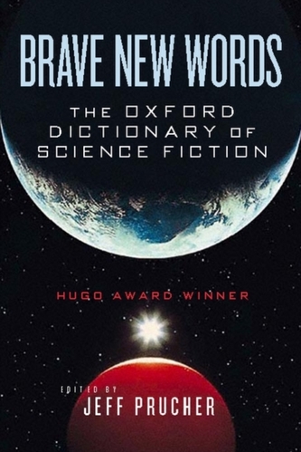 Brave New Words