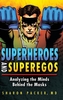 Superheroes and Superegos