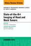 State-of-the-Art Imaging of Head and Neck Tumors, An Issue of Magnetic Resonance Imaging Clinics of North America