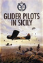 Glider Pilots in Sicily