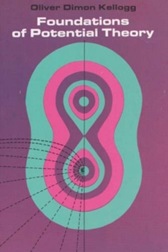 Foundations of Potential Theory