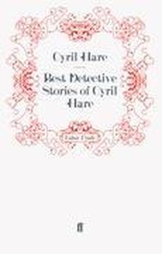 Best Detective Stories of Cyril Hare