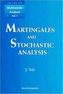 Martingales And Stochastic Analysis