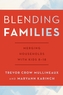 Blending Families
