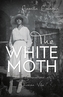 The White Moth