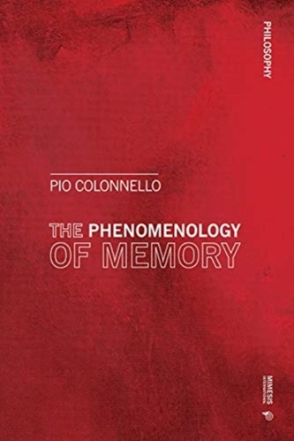 Phenomenology and Pathography of Memory