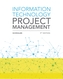 Information Technology Project Management