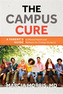 The Campus Cure