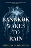 Bangkok Wakes to Rain