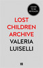 Lost Children Archive