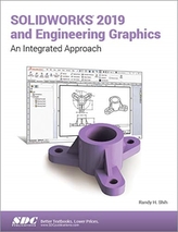  SOLIDWORKS 2019 and Engineering Graphics