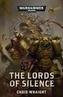 The Lords of Silence