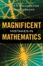 Magnificent Mistakes In Mathematics