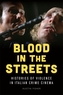 Blood in the Streets