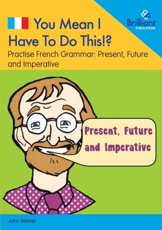 You Mean I Have to Do This!? Present, Future and Imperative