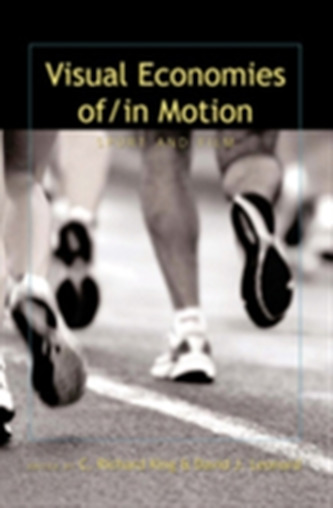 Visual Economies of/In Motion