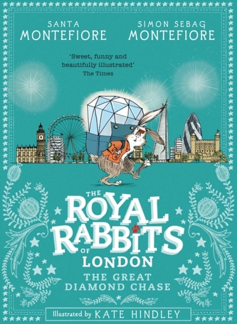 Royal Rabbits of London: The Great Diamond Chase