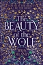 The Beauty of the Wolf