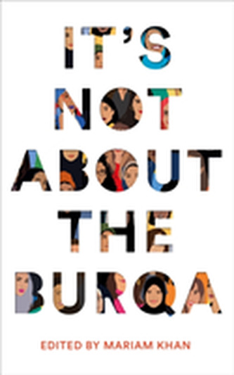 It's Not About the Burqa