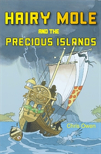 Hairy Mole and the Precious Islands