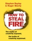 How to Steal Fire