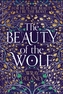 The Beauty of the Wolf