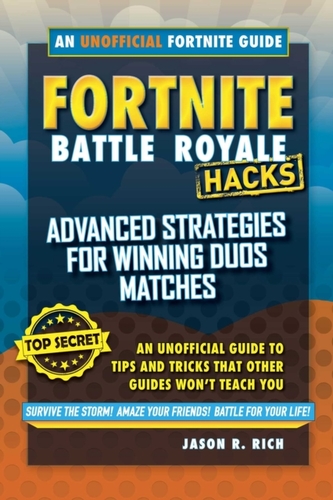 Fortnite Battle Royale Hacks: Advanced Strategies for Winning Duos Matches