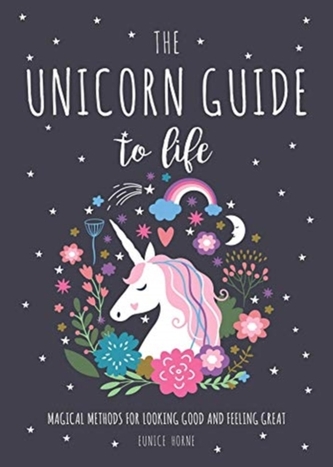UNICORN GUIDE TO LIFE