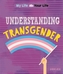 My Life, Your Life: Understanding Transgender