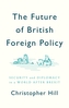 The Future of British Foreign Policy