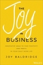 The Joy in Business