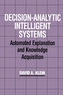 Decision-Analytic Intelligent Systems