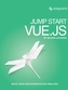 Jump Start Vue.js