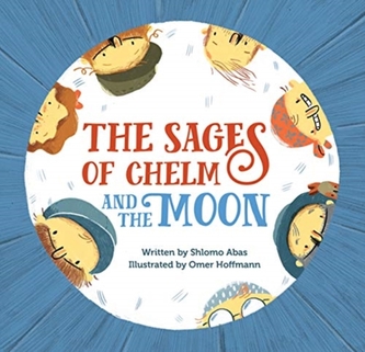 The Sages of Chelm and the Moon